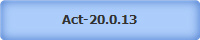 Act-20.0.13