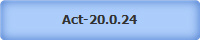 Act-20.0.24
