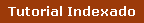 Tutorial Indexado